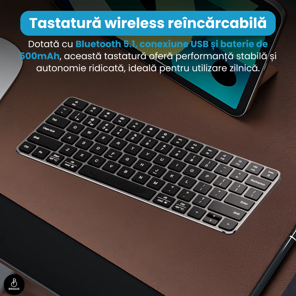 Tastatură Wireless Reîncărcabilă, BRAGUS, Bluetooth 5.1, USB, 500mAh, Ultra Subțire, Aluminiu, Conectare Simultană pe 3 Dispozitive, Compatibilă PC, Windows, Mac, iOS, Android, Type-C, 230g