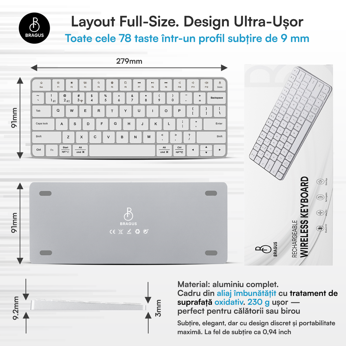 Tastatură Wireless Reîncărcabilă, BRAGUS, Bluetooth 5.1, USB, 500mAh, Ultra Subțire, Aluminiu, Conectare Simultană pe 3 Dispozitive, Compatibilă PC, Windows, Mac, iOS, Android, Type-C, 230g